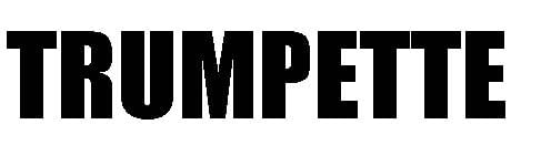 TRUMPETTE